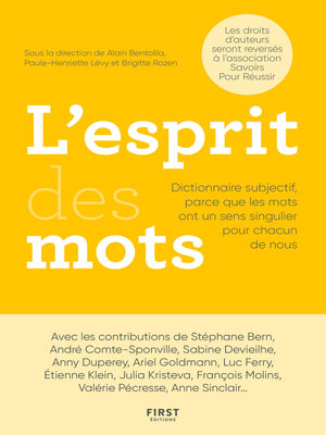 cover image of L'Esprit des mots – Dictionnaire subjectif, parce que les mots ont un sens singulier pour chacun de nous